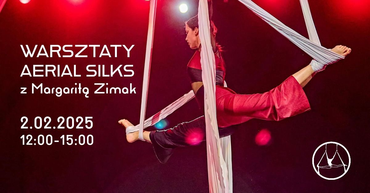 Warsztaty Aerial Silks z Margarit\u0105 Zimak