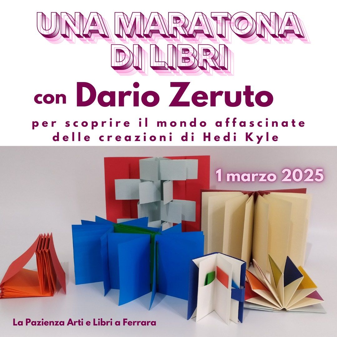 UNA MARATONA DI LIBRI con Dario Zeruto per scoprire il mondo affascinate delle creazioni di Hedi Kyl