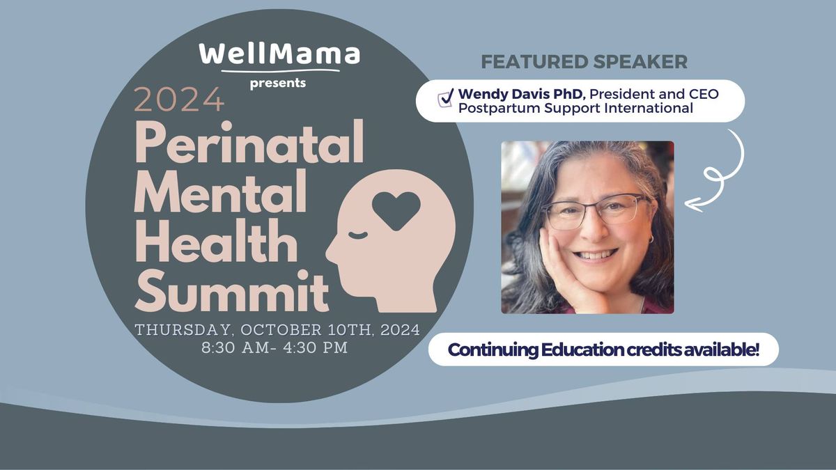 2024 Perinatal Mental Health Summit