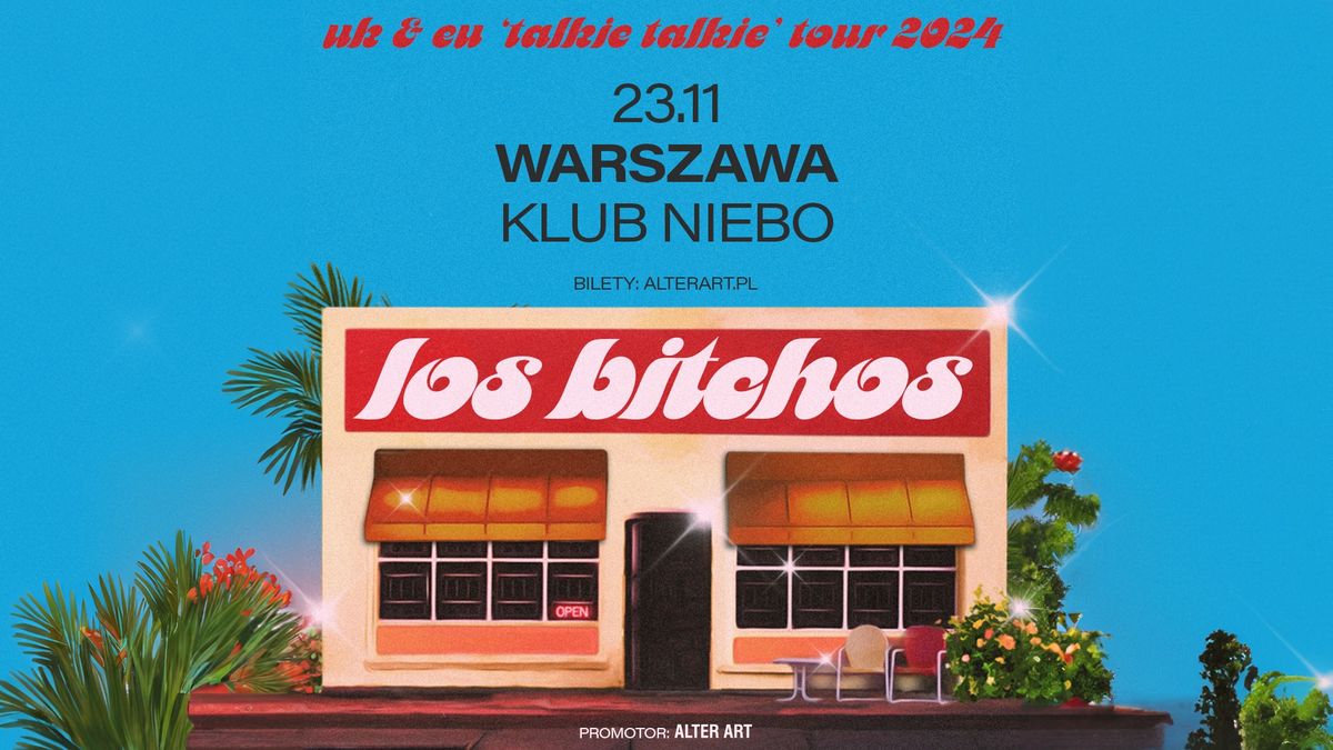 LOS BITCHOS | 23.11.2024 | NIEBO, WARSZAWA