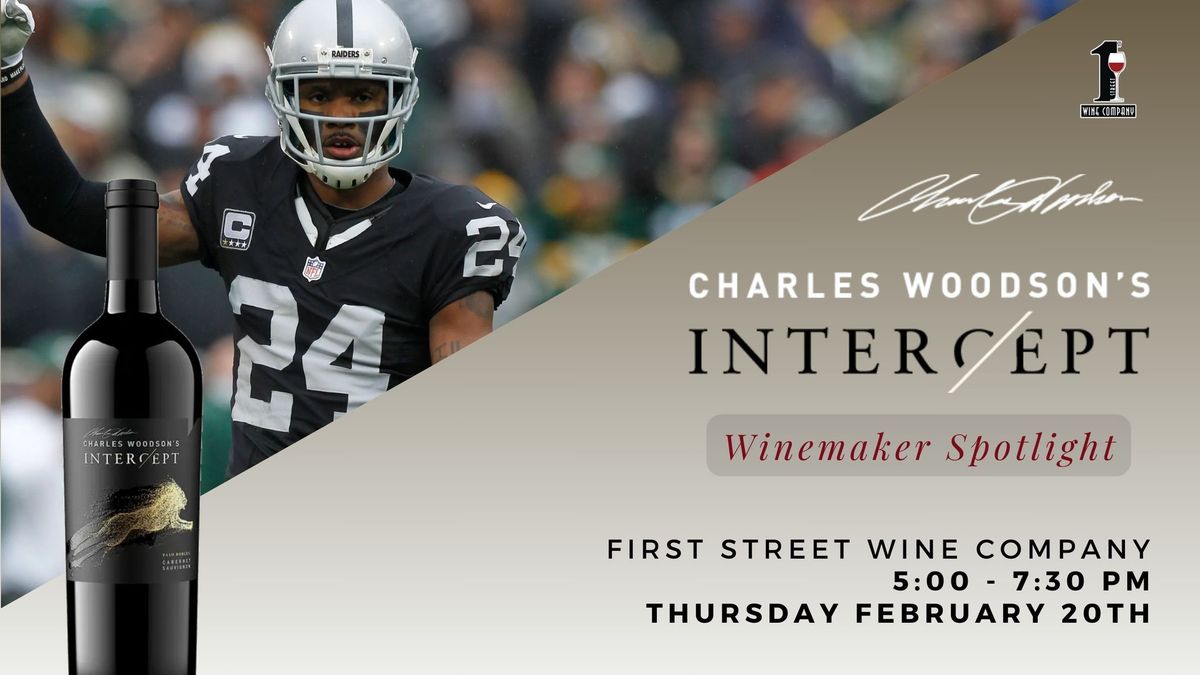 Winemaker Spotlight: Charles Woodson\u2019s Intercept Wines | Livermore Downtown