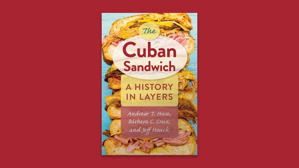 Florida Conversations: The Cuban Sandwich