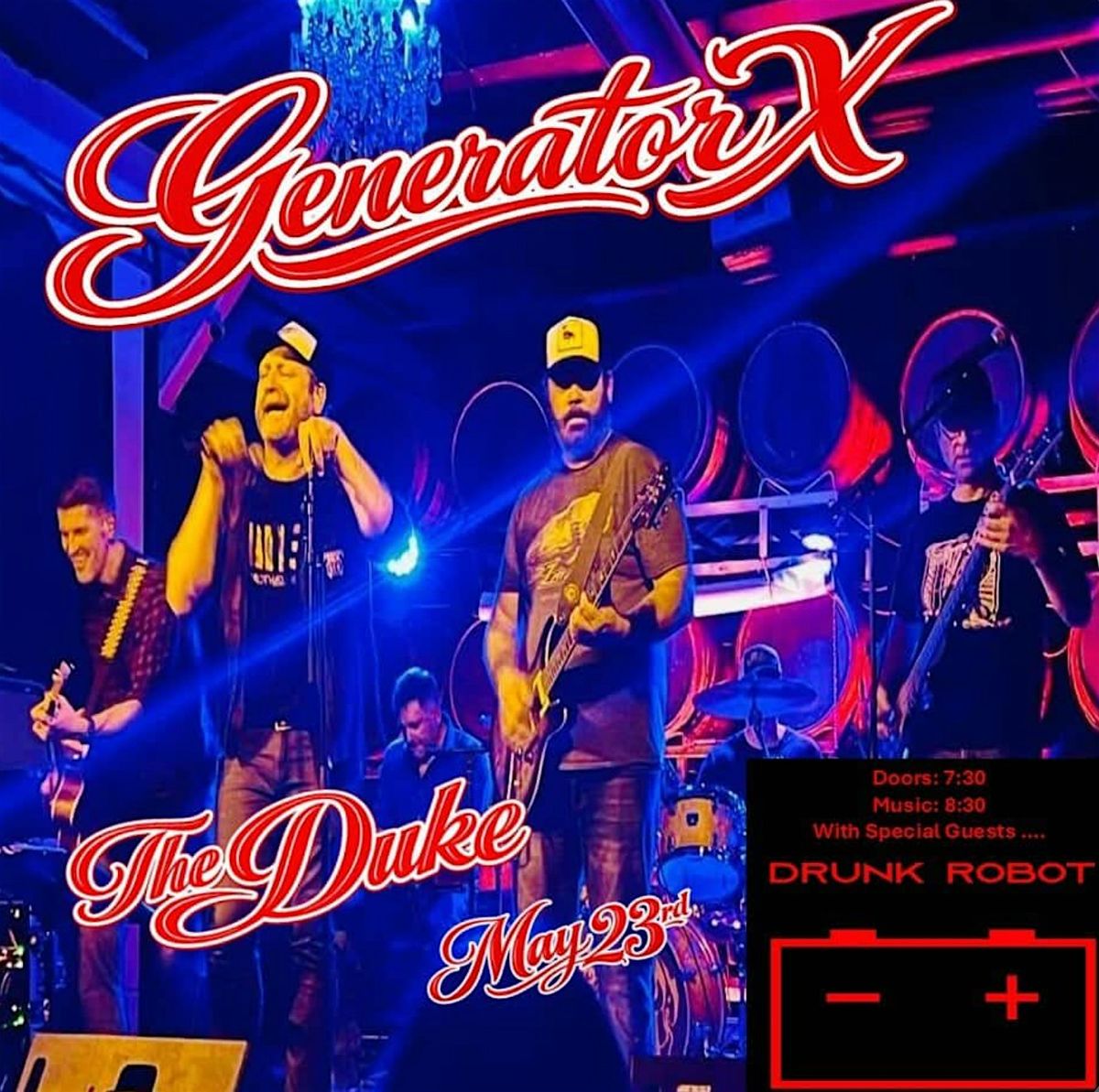 Generator X + Special Guests DRUNK ROBOT