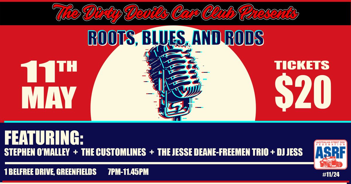 Roots, Blues, And Rods