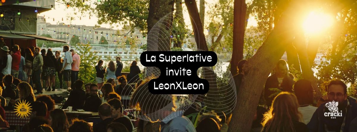 La Superlative \u2736 CHEZ ALRIQ ~ Invite LeonXLeon