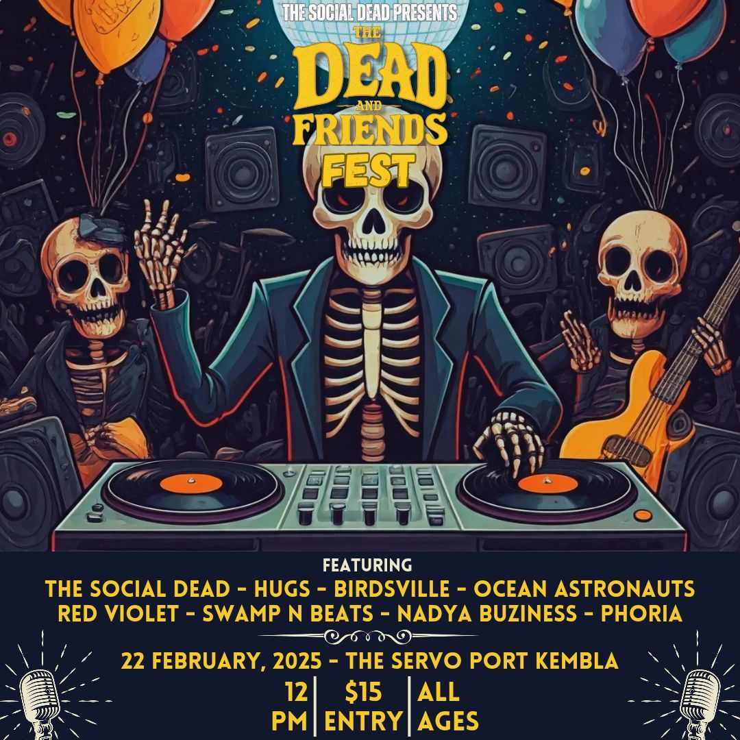 The Dead and Friends Fest