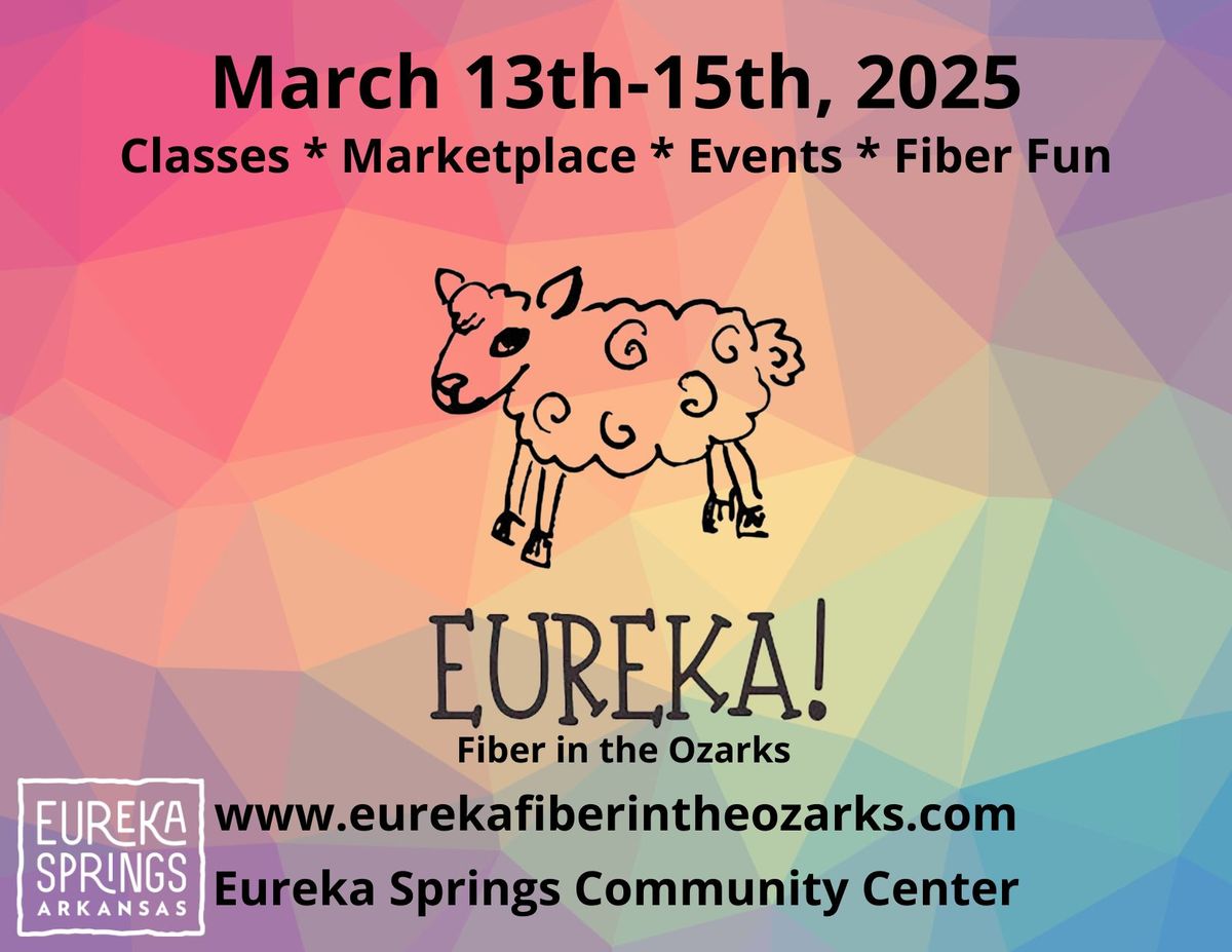 Eureka! Fiber in the Ozarks 2025