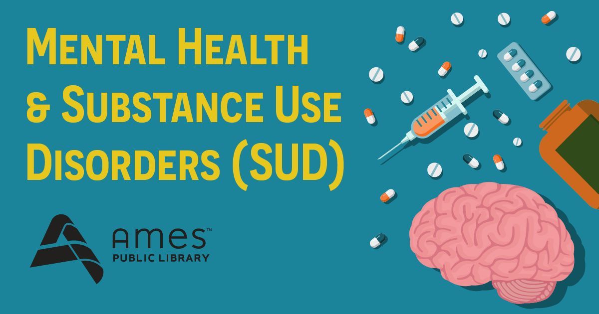 Mental Health & Substance Use Disorders (SUD)