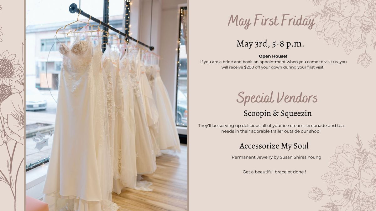 May First Friday @ Lagniappe Bridal