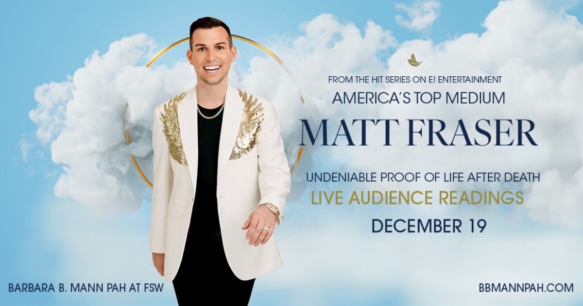 Matt Fraser - America's Top Medium