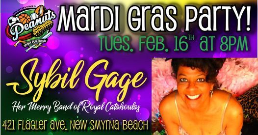 Mardi Gras Party With Sybil Gage Peanut S Restaurant Sports Bar New Smyrna Beach 16 February 21