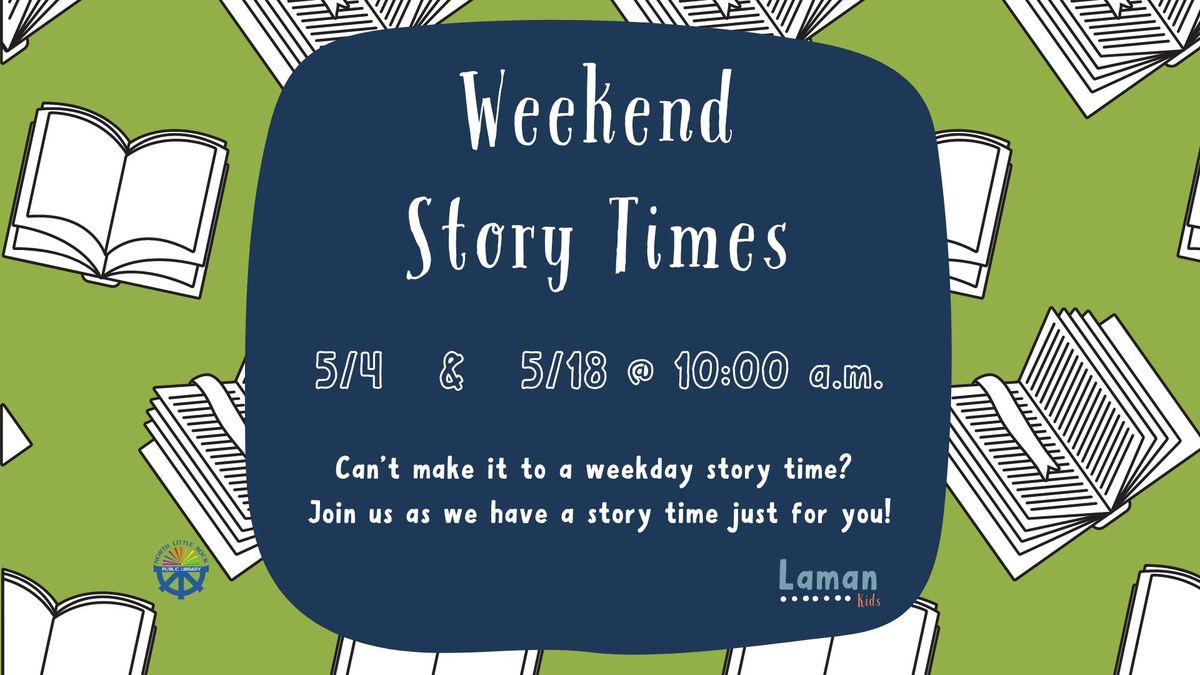 Weekend Story Time