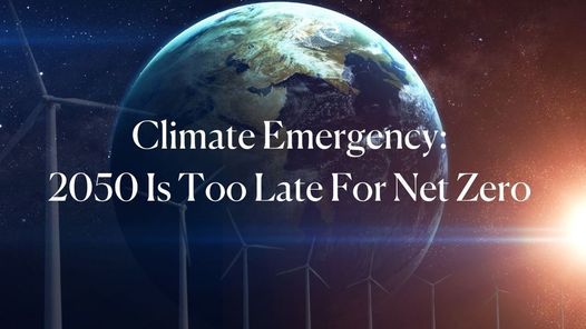 Climate Emergency Debate: Is 2050 Too Late for Net Zero?, Barbican Hall,  Wimbledon, 8 September 2021