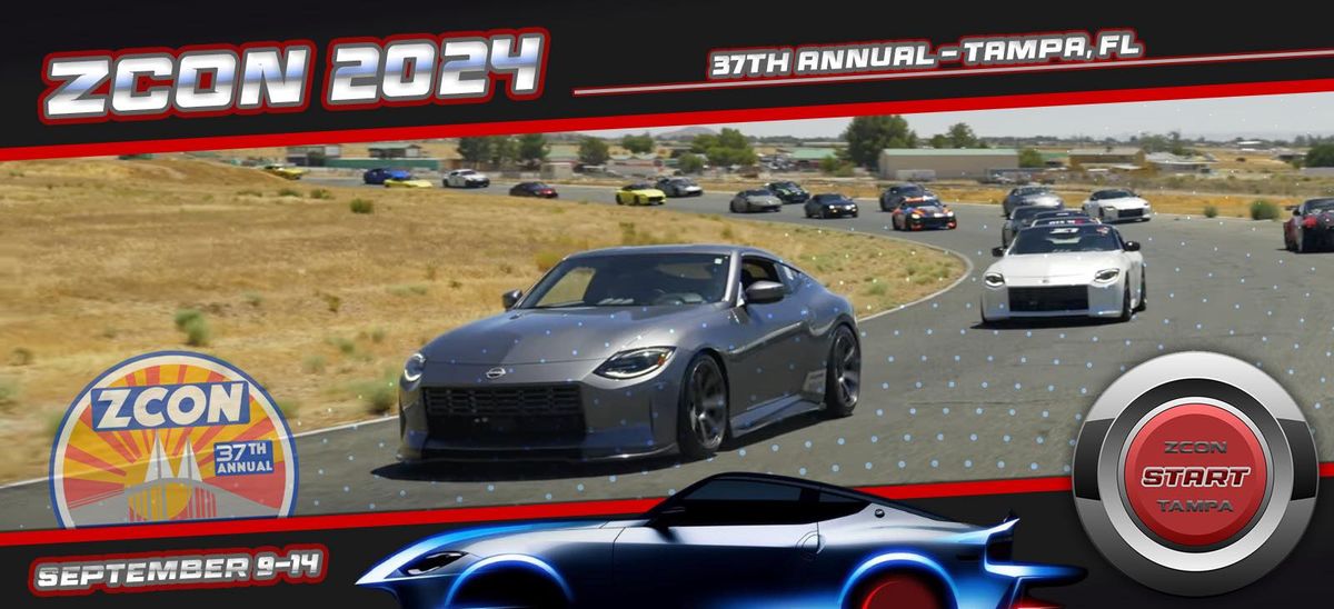 ZCON Tampa 2024 - the 37th Annual Z Car Convention
