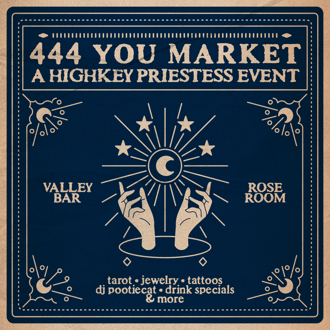 444 YOU MARKET: A HIGHKEY PRIESTESS EVENT