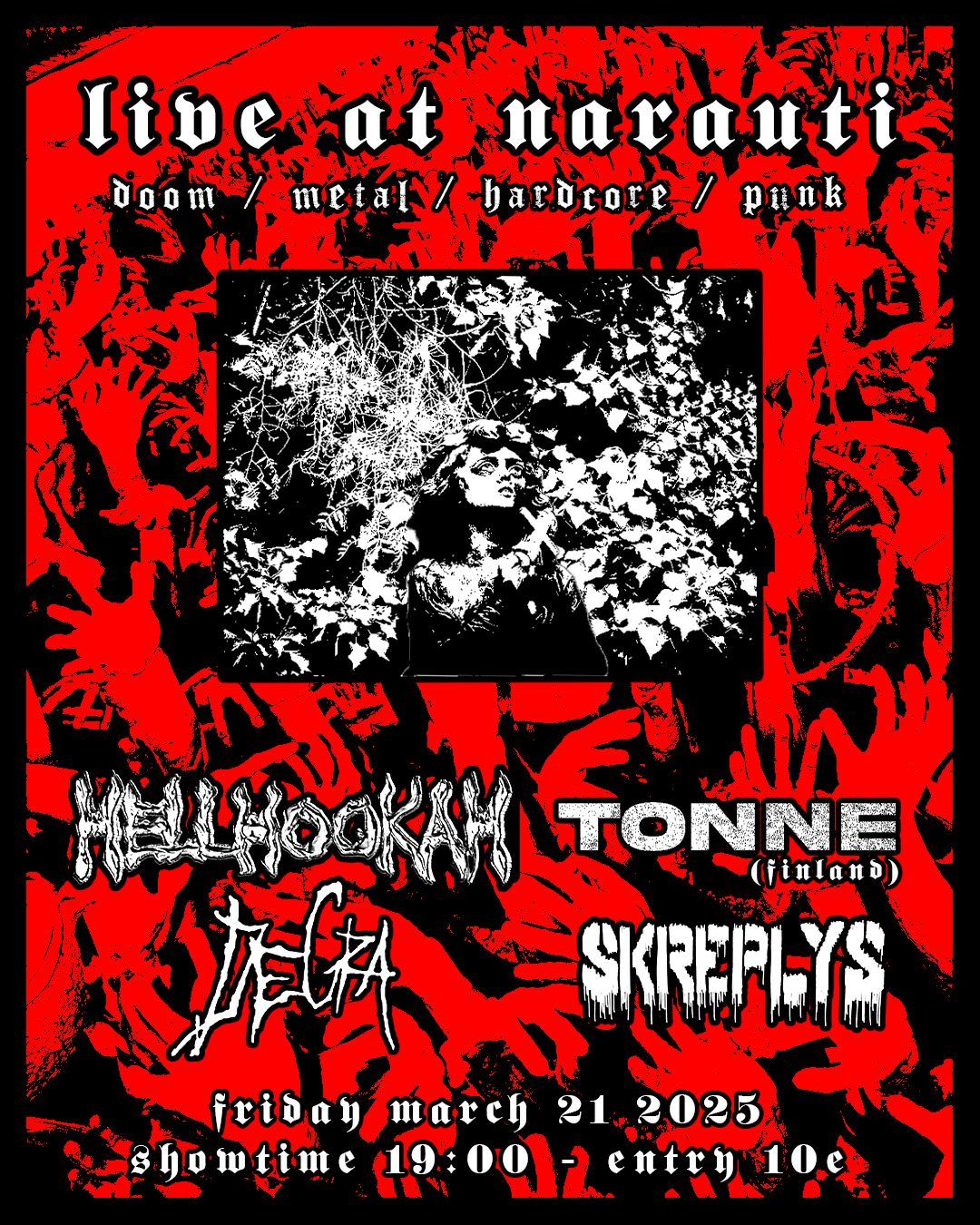 Hellhookah, Tonne (Fin), Degra, Skreplys LIVE