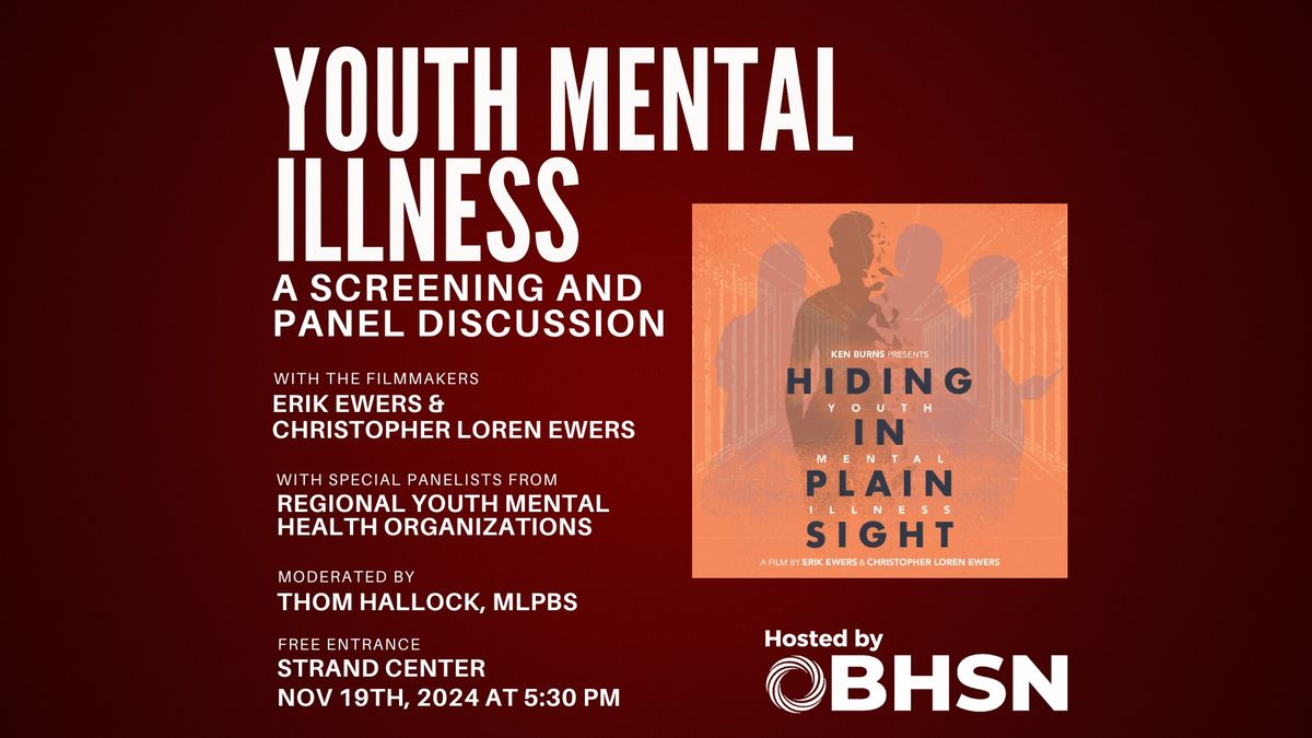 Screening of "Hiding in Plain Sight" with Panel Discussion on Youth Mental Illness