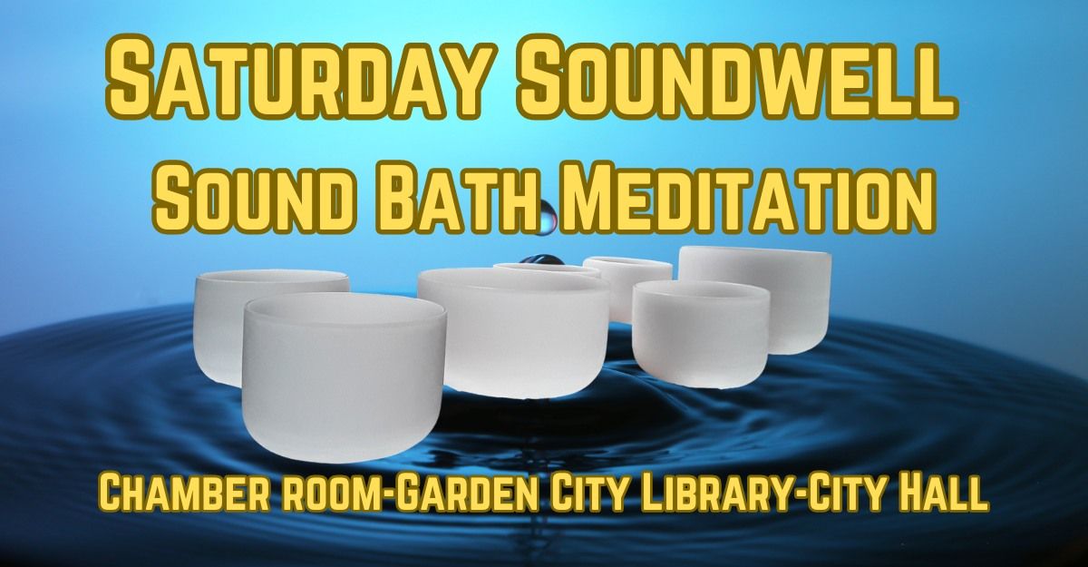 Saturday Noon Sound Bath Meditation