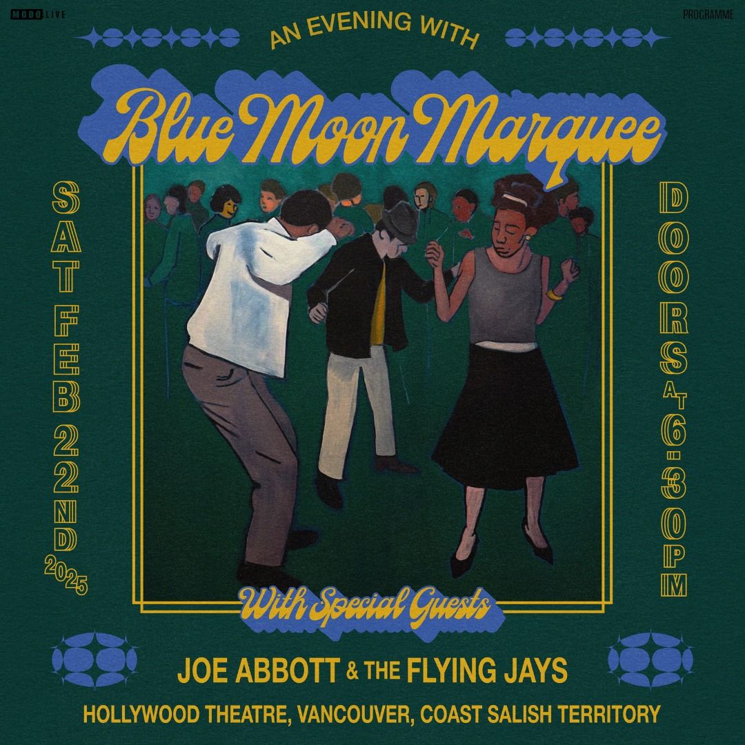 Blue Moon Marquee w\/ Joe Abbott & The Flying Jays - Vancouver