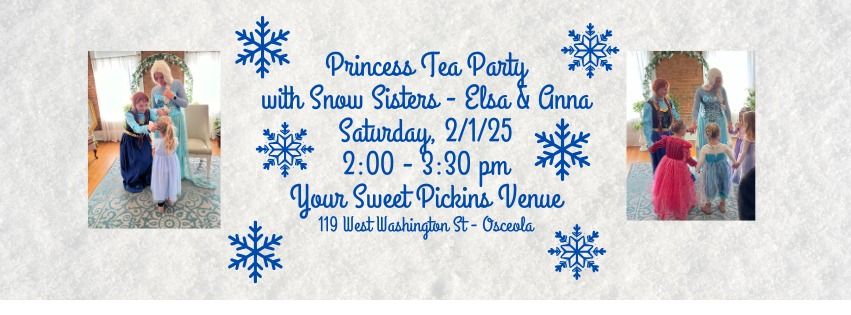 Princess Tea Party with Snow Sisters - Elsa and Anna 