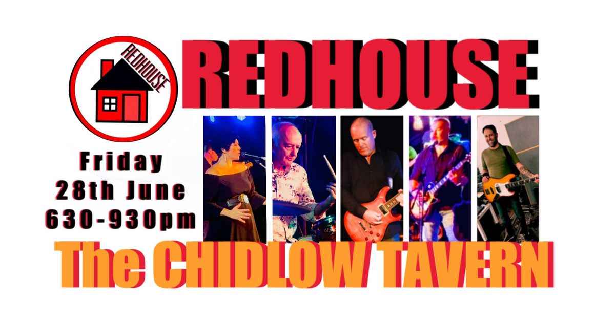 REDHOUSE-The CHIDLOW TAVERN 