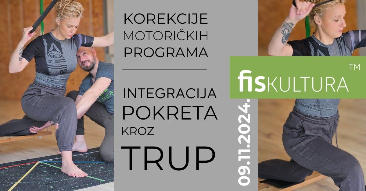 Korekcije motori\u010dkih programa: INTEGRACIJA POKRETA KROZ TRUP