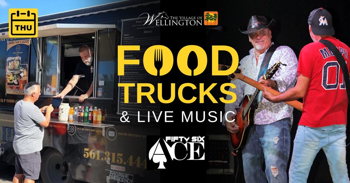 Wellington Food Trucks ft. 56 Ace Band