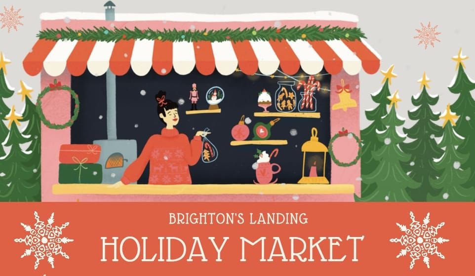 Brighton's Landing Holiday Market