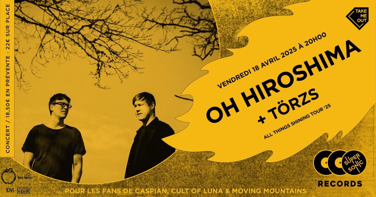 OFF du POST : Oh Hiroshima + T\u00d6RZS en concert au Supersonic Records \u00b7 Paris