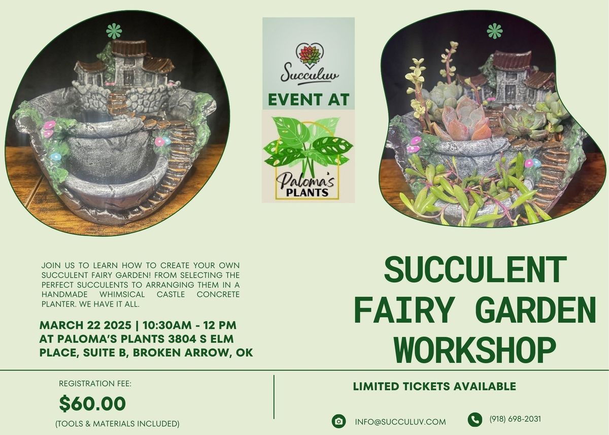 Succulent Fairy Garden Workshop