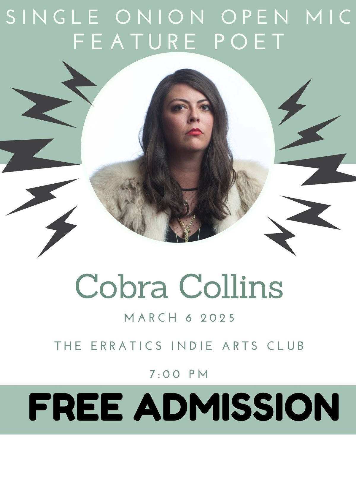 SINGLE ONION presents POETRY OPEN MIC NIGHT! with Cobra Collins