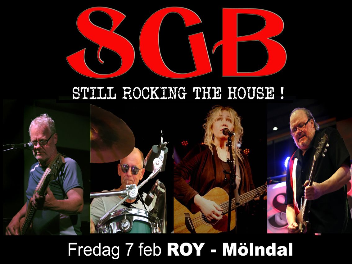 SGB - Rocks The House!