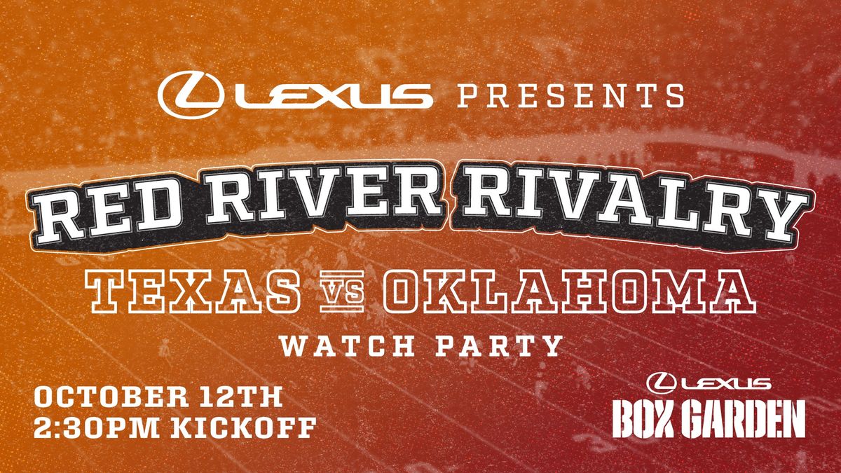 Texas VS. Oklahoma Red River Rivalry Watch Party