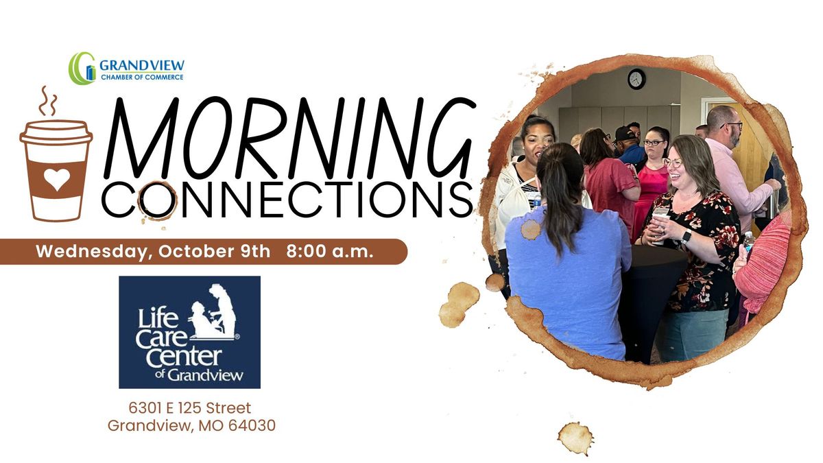 Morning Connections: Life Care Center of Grandview