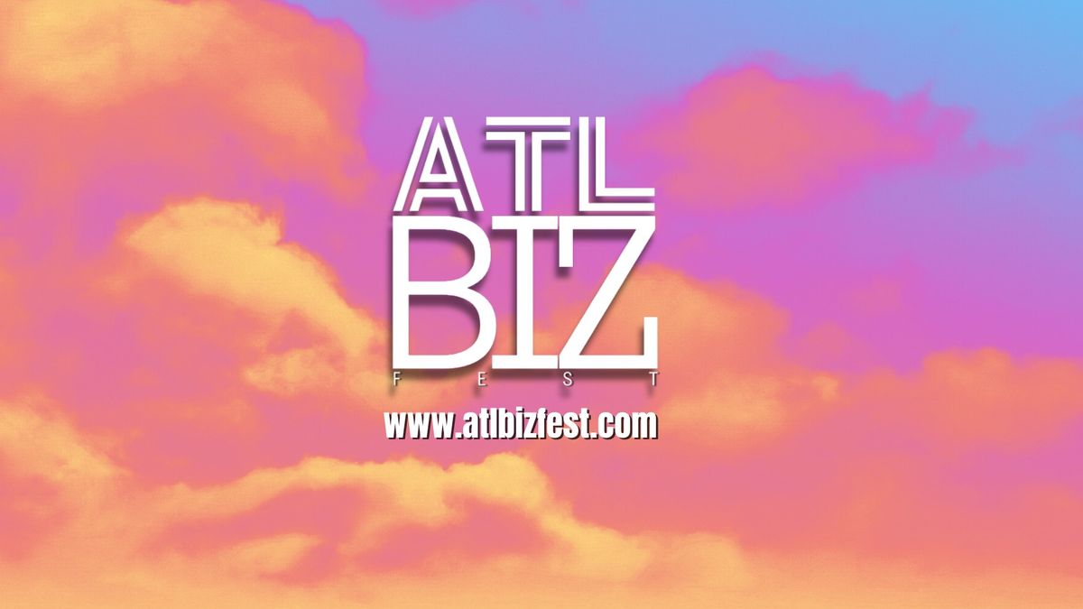 ATL Biz Fest (Vendors Needed)