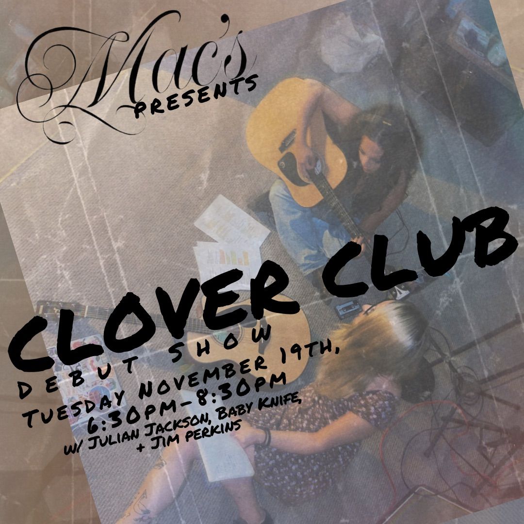 Clover Club Debut Show! 