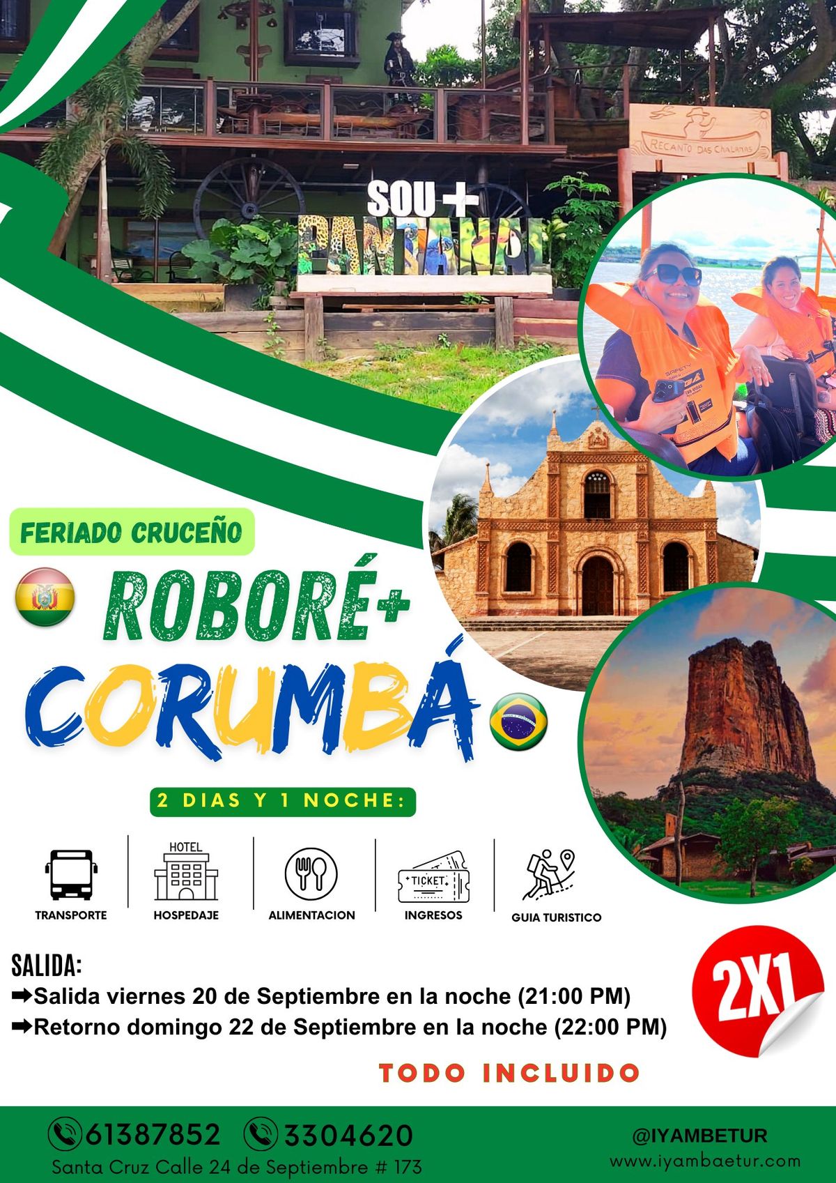 TOUR ROBORE + CORUMBA (2 DIAS 1 NOCHE)