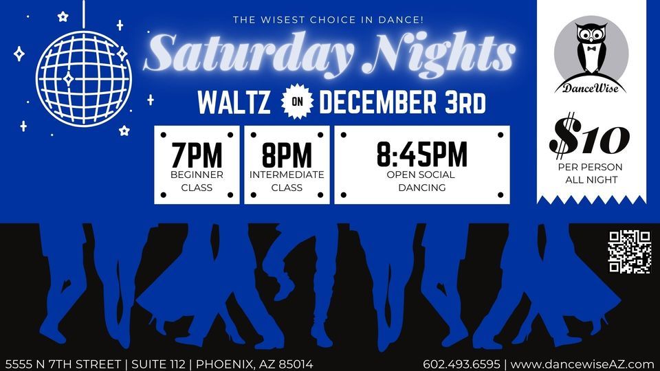 WALTZ Group Classes & DANCE PARTY Saturday December 3rd Starting at 7pm in Phoenix!