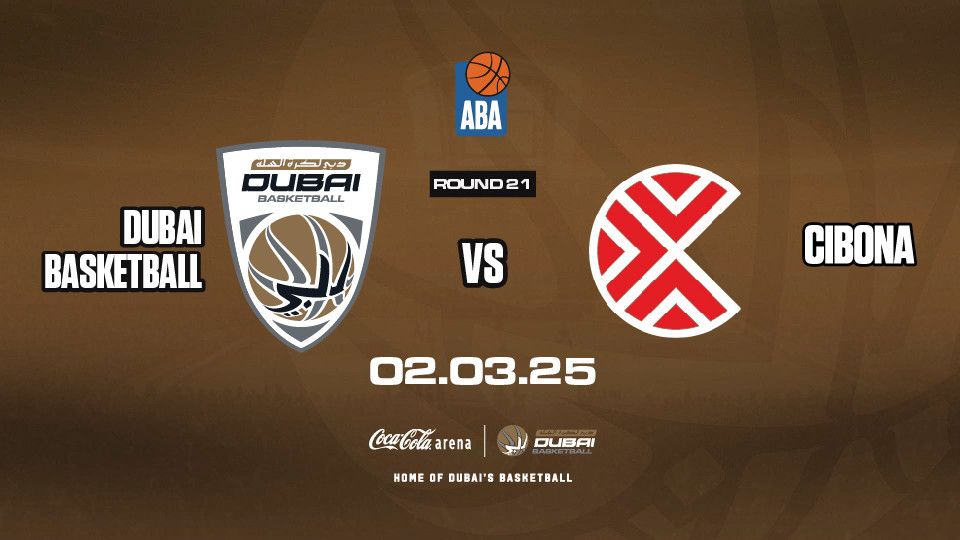 Dubai Basketball vs Cibona at Coca-Cola Arena