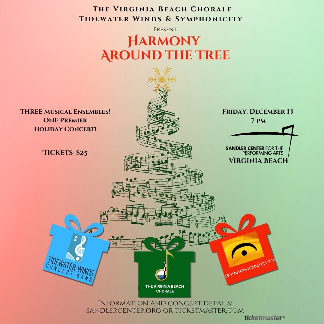 Harmony Around The Tree at Sandler Center for the Performing Arts