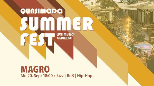 MAGRO  | Quasimodo Summer Fest