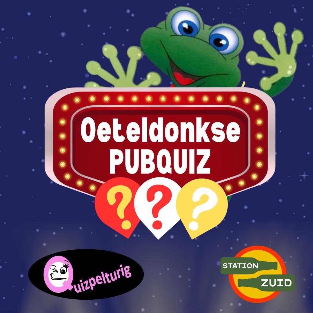 Oeteldonkse PubQuiz @ Station Zuid (Aanmelden via quizpelturig24@gmail.com)