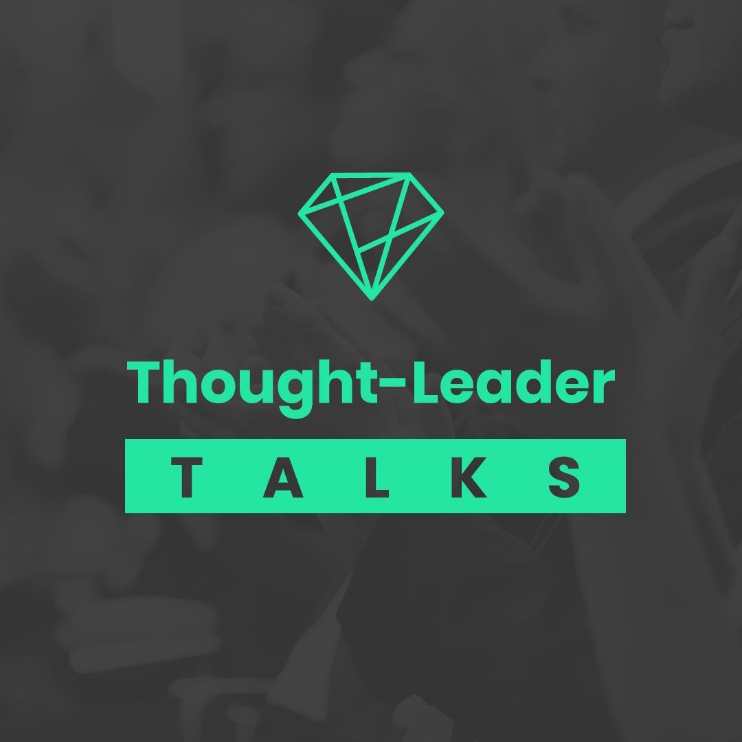 Thought Leader Talks