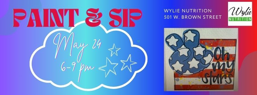 Patriotic Paint & Sip at Wylie Nutrition