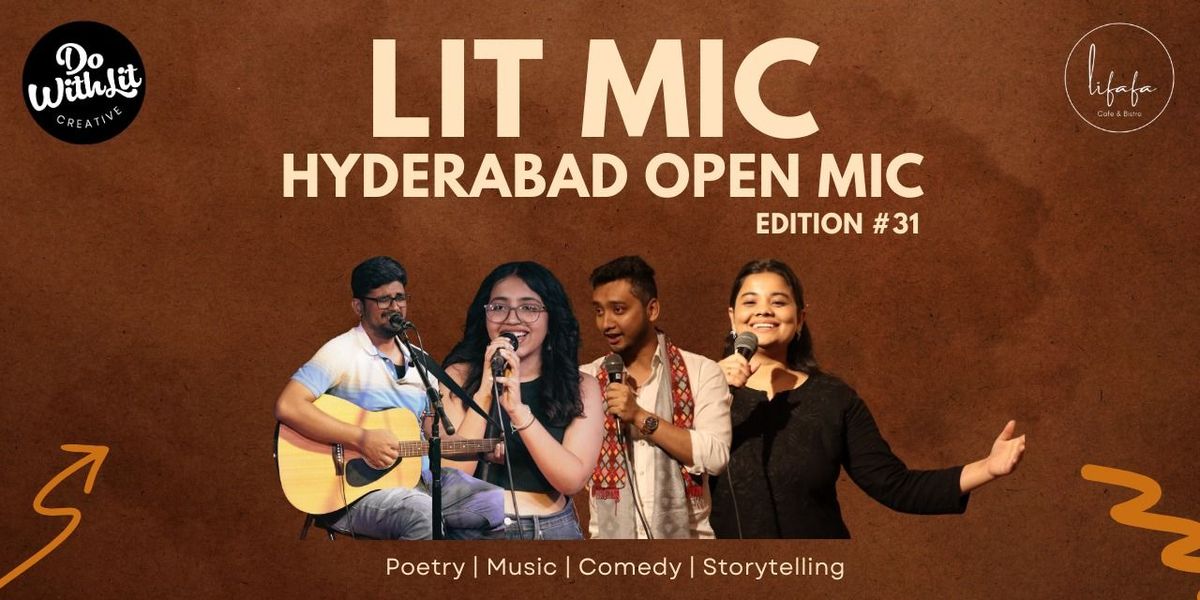 LIT-MIC - Hyderabad Open Mic
