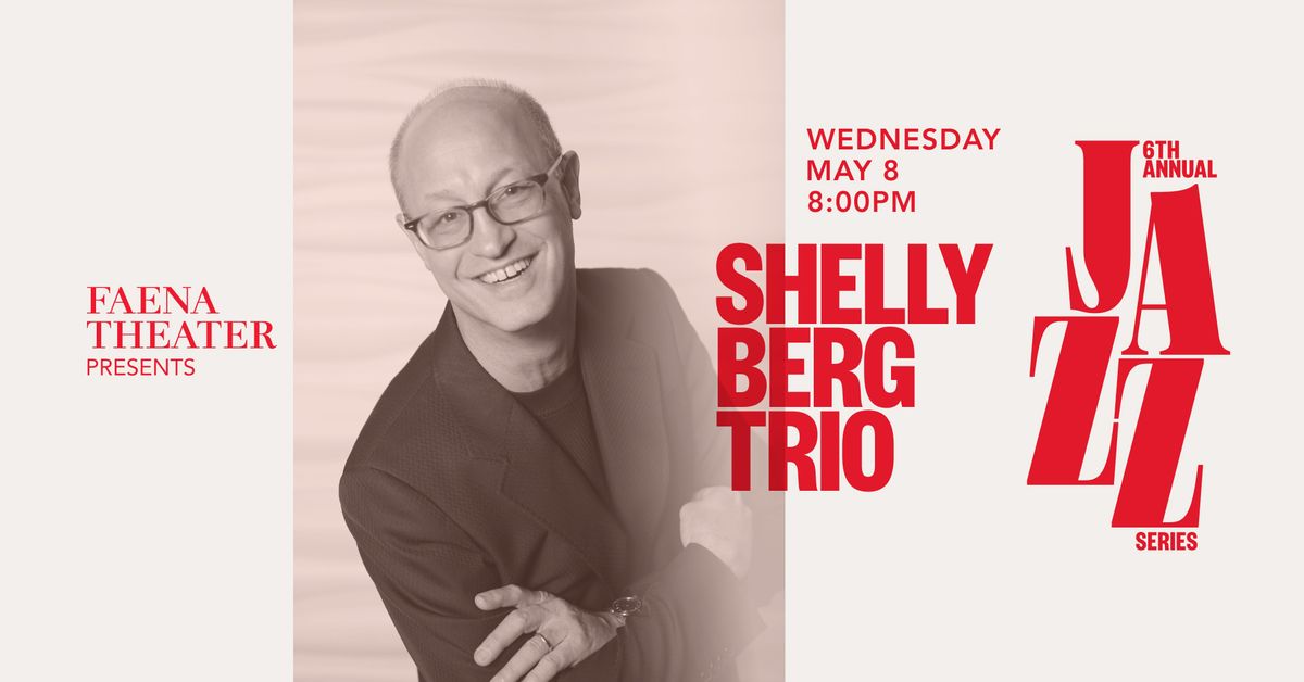 Faena Jazz Series with Shelly Berg Trio