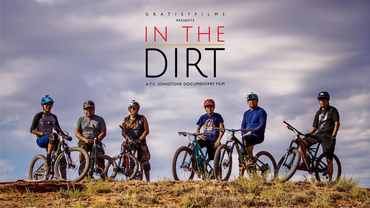 In the Dirt (free screening)