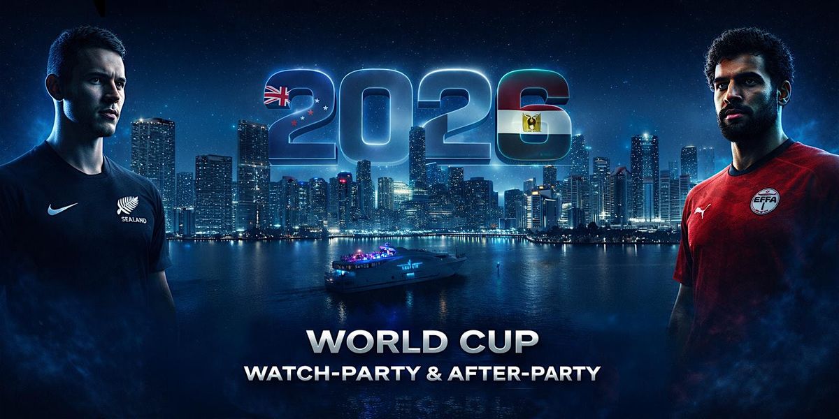 June 21: Miami's 5-Star World Cup Watch-Party & After-Party