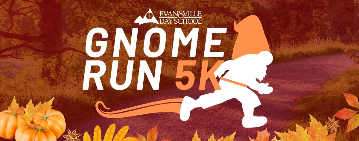 Gnome Run 5K & Kids Dash