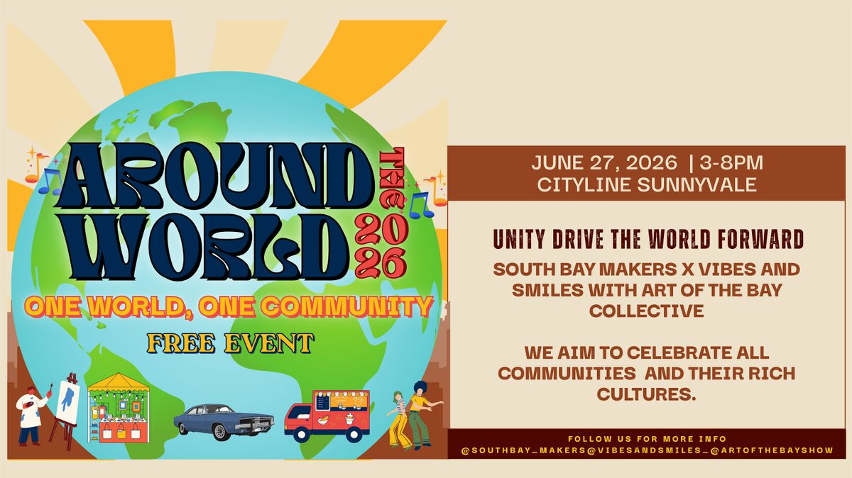 Free:Around the World Festival Food, Music, Performers, Local Makers & Art